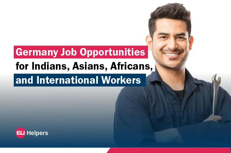 germany-job-opportunities-for-indians-asians-africans-and-international-workers.webp