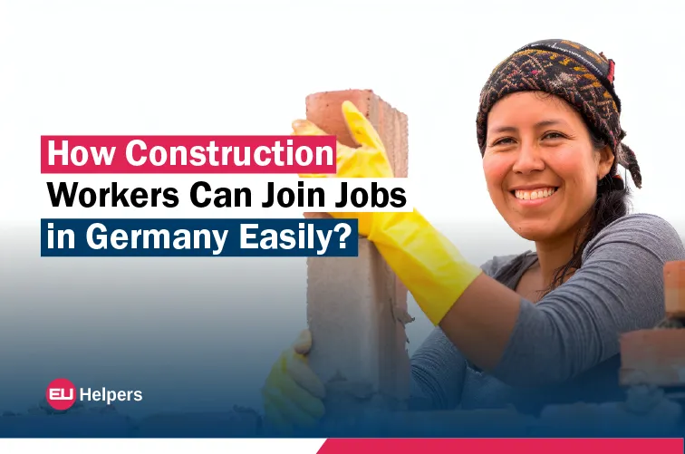 how-construction-workers-can-join-jobs-in-germany-easily.jpg