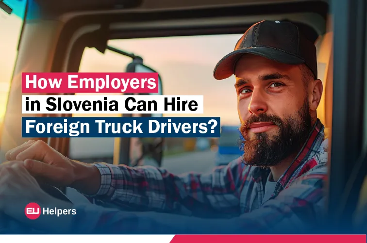 how-employers-in-slovenia-can-hire-foreign-truck-drivers.webp