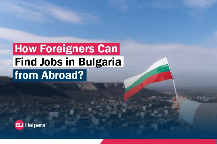 how-foreigners-can-find-jobs-in-bulgaria-from-abroad.jpg