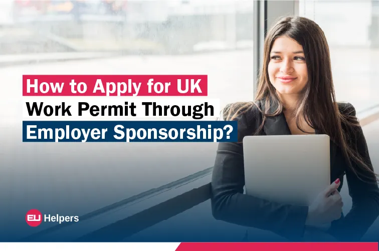 how-to-apply-for-uk-work-permit-through-employer-sponsorship.jpg