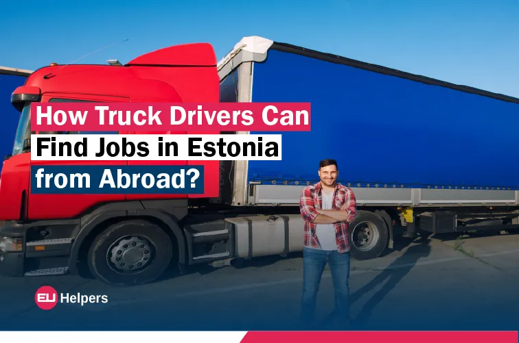 how-truck-drivers-can-find-jobs-in-estonia-from-abroad.jpg