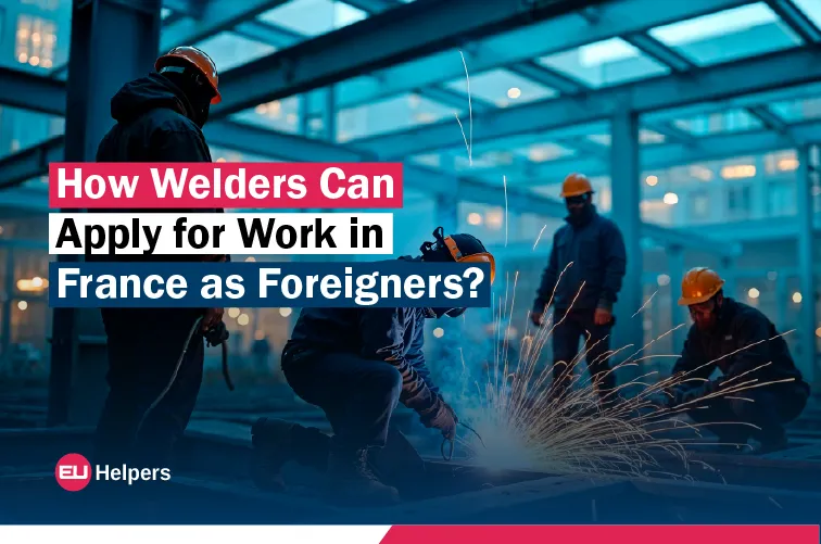how-welders-can-apply-for-work-in-france-as-foreigners.jpg