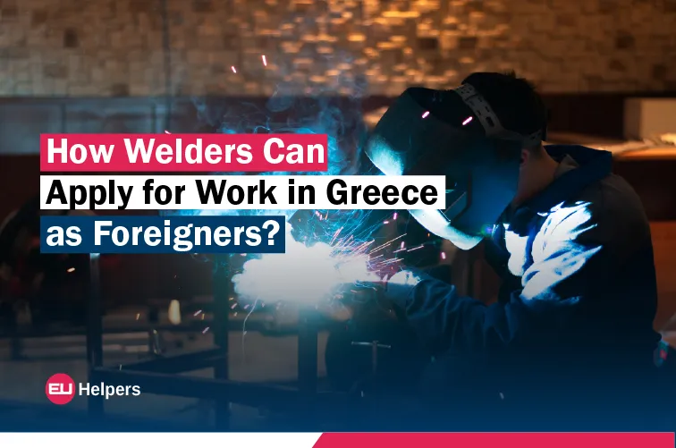 how-welders-can-apply-for-work-in-greece-as-foreigners.jpg