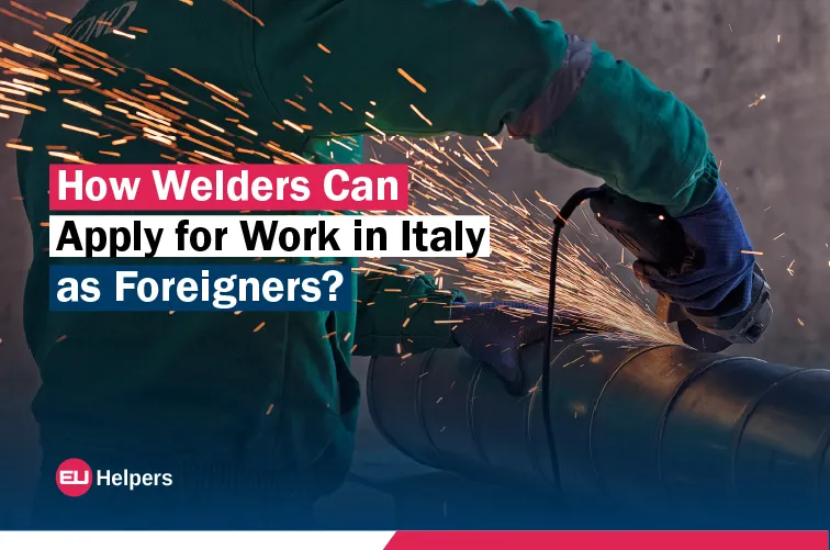 how-welders-can-apply-for-work-in-italy-as-foreigners.jpg