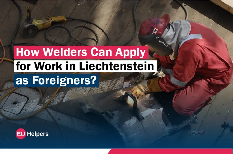 how-welders-can-apply-for-work-in-liechtenstein-as-foreigners.jpg
