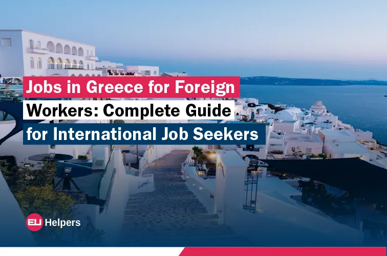 jobs-in-greece-for-foreign-workers-complete-guide-for-international-job-seekers.webp