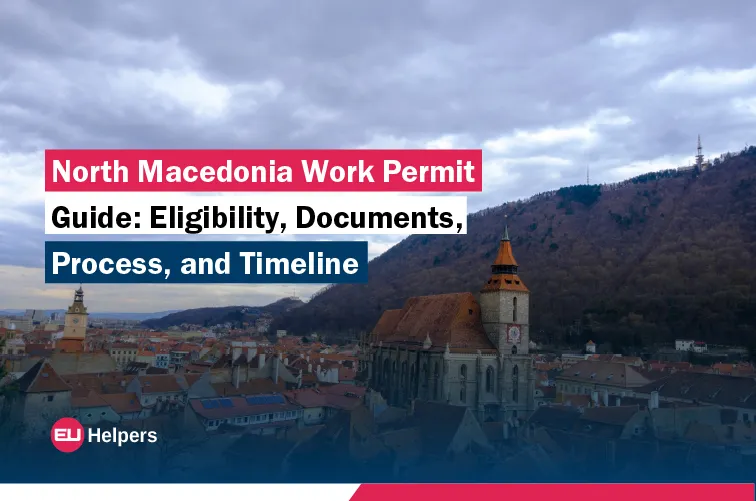 north-macedonia-work-permit-guide-eligibility-documents-process-and-timeline.jpg
