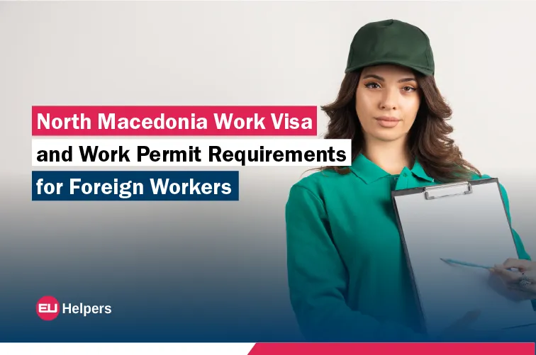 north-macedonia-work-visa-and-work-permit-requirements-for-foreign-workers.jpg