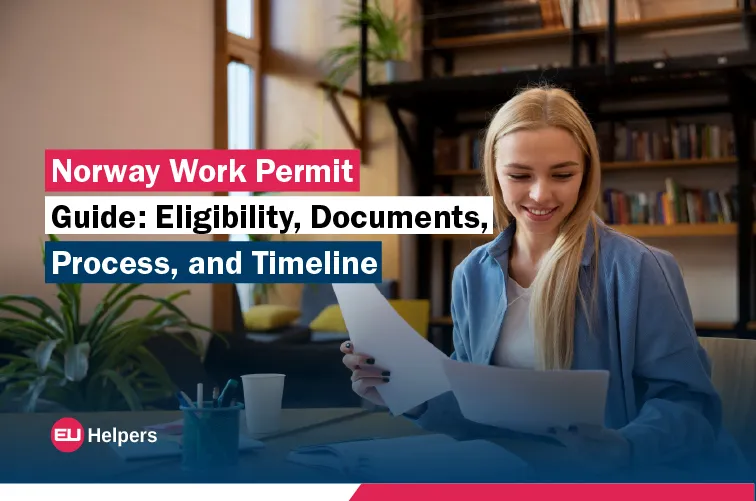 norway-work-permit-guide-eligibility-documents-process-and-timeline.jpg