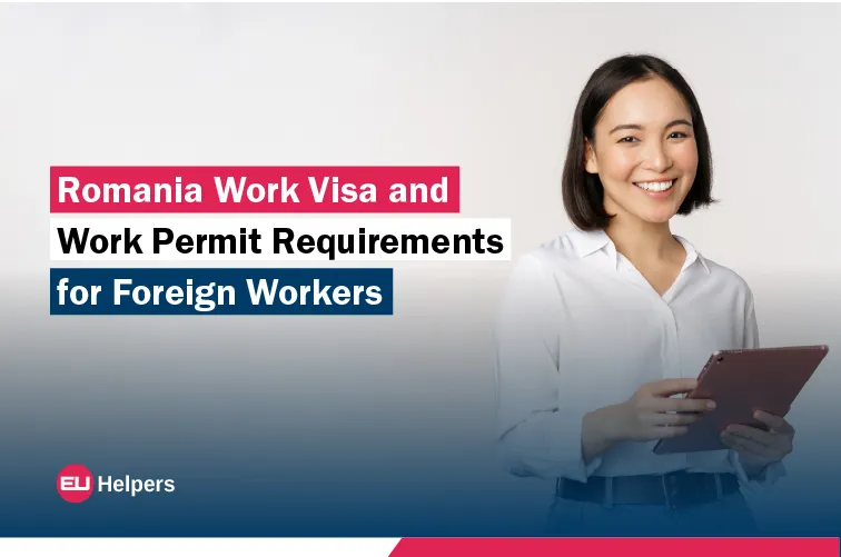 romania-work-visa-and-work-permit-requirements-for-foreign-workers.jpg