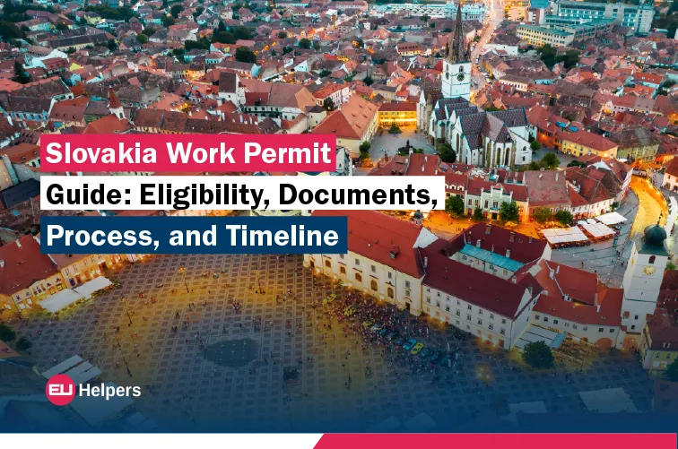 slovakia-work-permit-guide-eligibility-documents-process-and-timeline.jpg