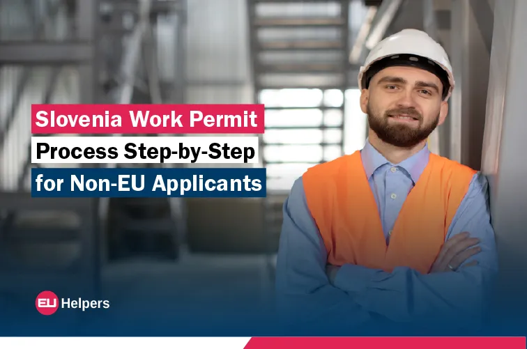 slovenia-work-permit-process-step-by-step-for-non-eu-applicants.jpg