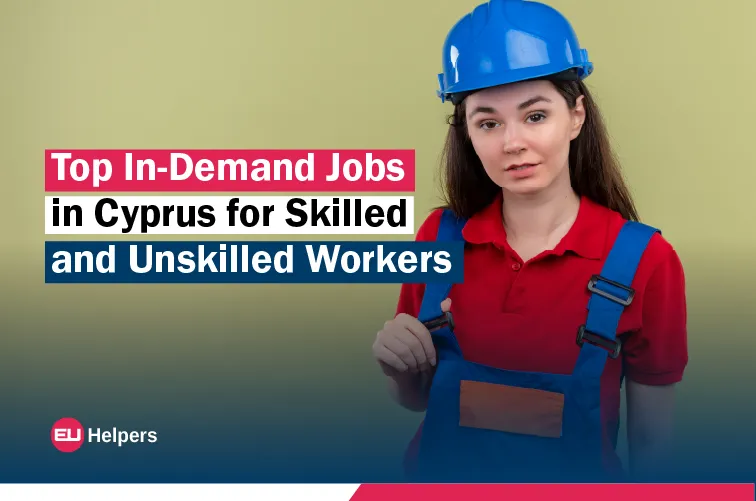 top-in-demand-jobs-in-cyprus-for-skilled-and-unskilled-workers.webp