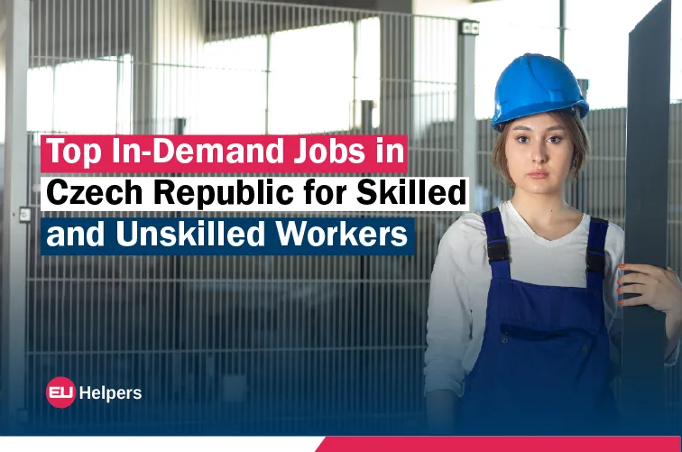 top-in-demand-jobs-in-czech-republic-for-skilled-and-unskilled-workers.webp