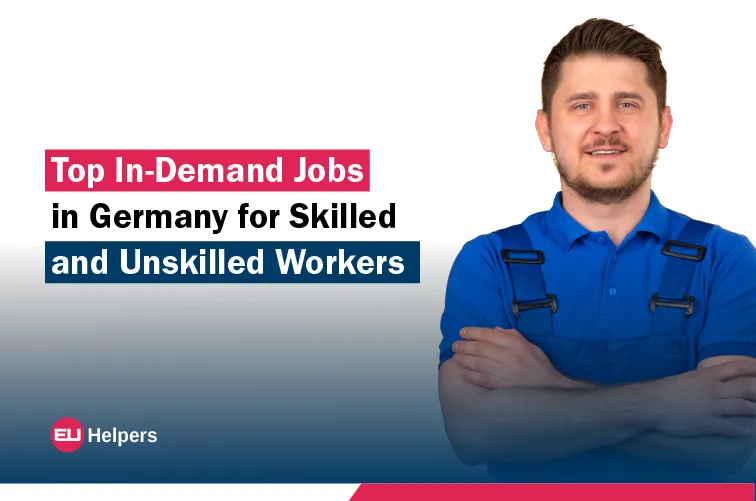 top-in-demand-jobs-in-germany-for-skilled-and-unskilled-workers.webp