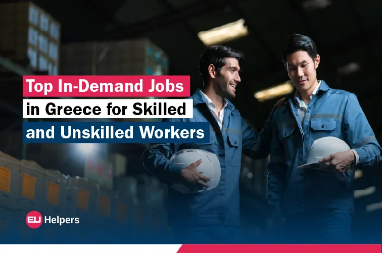 top-in-demand-jobs-in-greece-for-skilled-and-unskilled-workers.webp