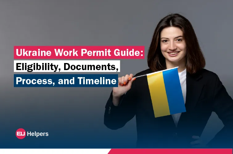 ukraine-work-permit-guide-eligibility-documents-process-and-timeline.jpg