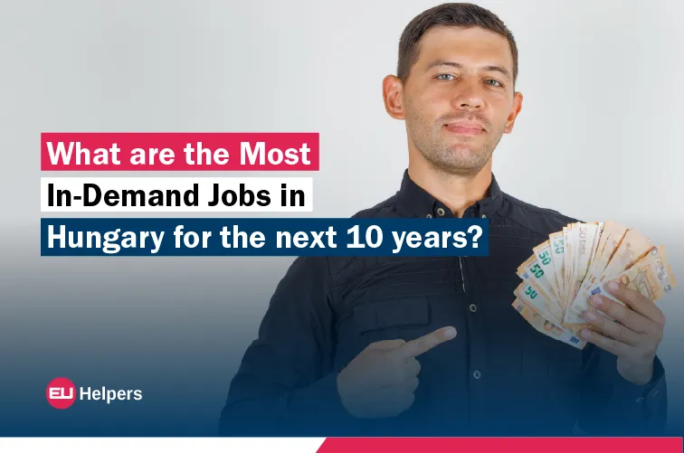 what-are-the-most-in-demand-jobs-in-hungary-for-the-next-10-years.webp