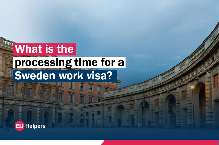 what-is-the-processing-time-for-a-sweden-work-visa.jpg