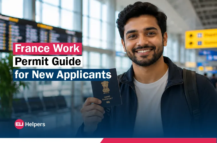 france-work-permit-guide-for-new-applicants.webp