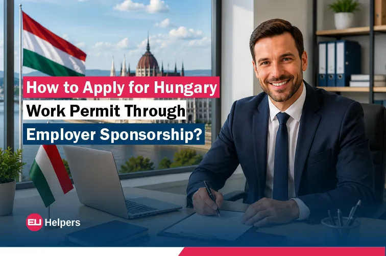 how-to-apply-for-hungary-work-permit-through-employer-sponsorship.jpg