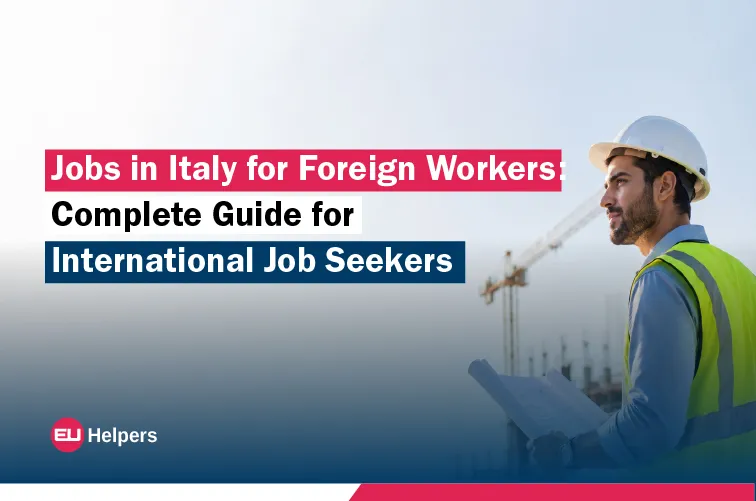 jobs-in-itay-for-foreign-workers-complete-guide-for-international-job-seekers.webp