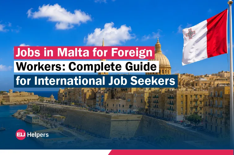 jobs-in-malta-for-foreign-workers-complete-guide-for-international-job-seekers.webp
