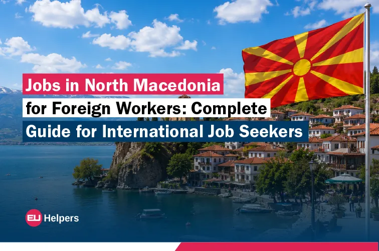 jobs-in-north-macedonia-for-foreign-workers-complete-guide-for-international-job-seekers.webp