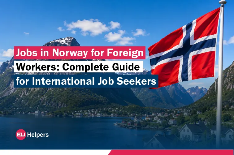 jobs-in-norway-for-foreign-workers-complete-guide-for-international-job-seekers.webp