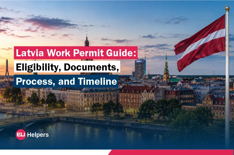 latvia-work-permit-guide-eligibility-documents-process-and-timeline.jpg