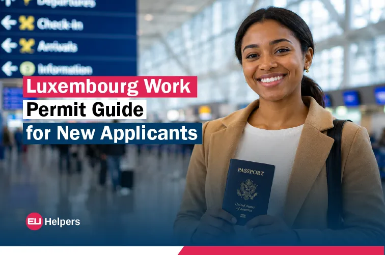 luxembourg-work-permit-guide-for-new-applicants.webp