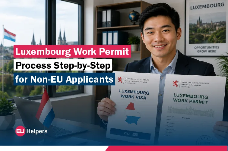 luxembourg-work-permit-process-step-by-step-for-non-eu-applicants.jpg