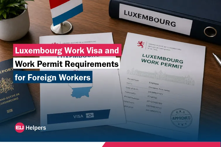 luxembourg-work-visa-and-work-permit-requirements-for-foreign-workers.jpg