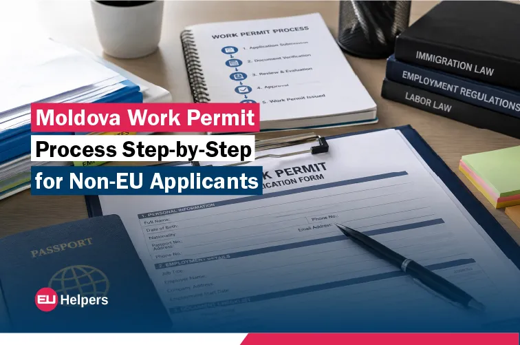 moldova-work-permit-process-step-by-step-for-non-eu-applicants.jpg