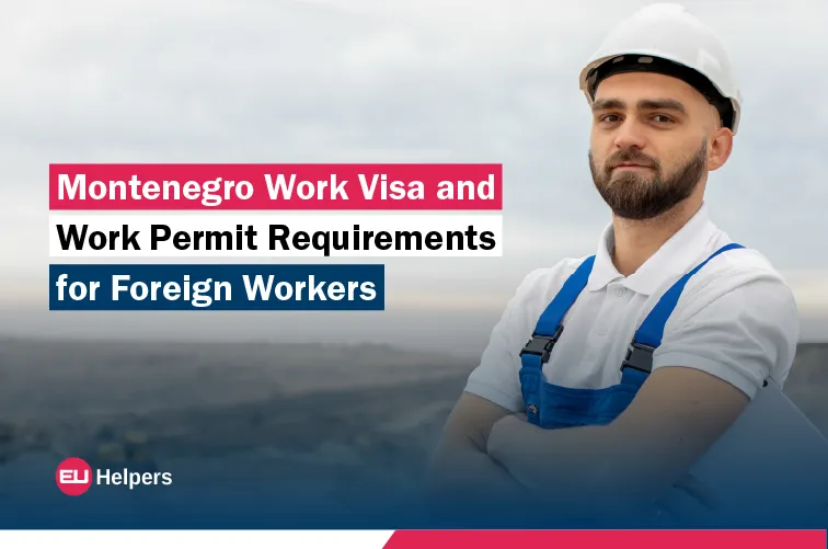 montenegro-work-visa-and-work-permit-requirements-for-foreign-workers.jpg