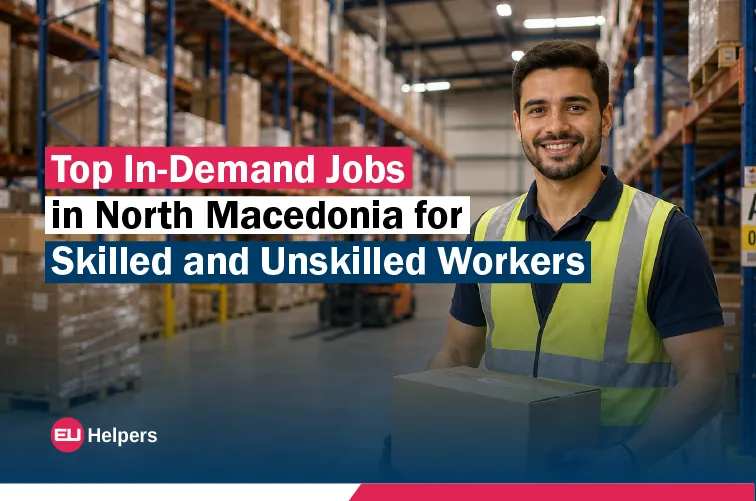 top-in-demand-jobs-in-north-macedonia-for-skilled-and-unskilled-workers.webp