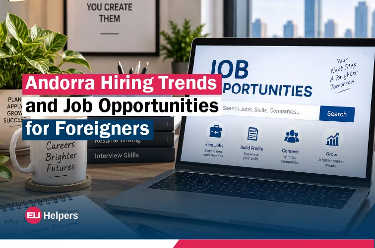 andorra-hiring-trends-and-job-opportunities-for-foreigners.webp