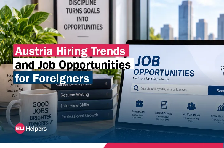 austria-hiring-trends-and-job-opportunities-for-foreigners.webp