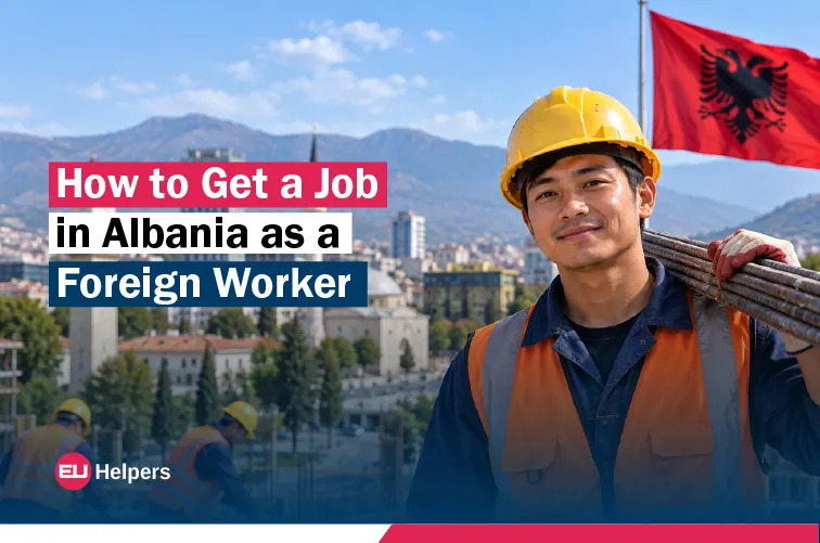how-to-get-a-job-in-albania-as-a-foreign-worker.webp