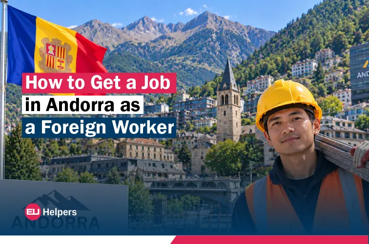 how-to-get-a-job-in-andorra-as-a-foreign-worker.webp