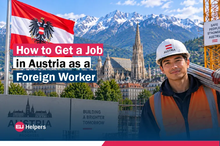 how-to-get-a-job-in-austria-as-a-foreign-worker.webp