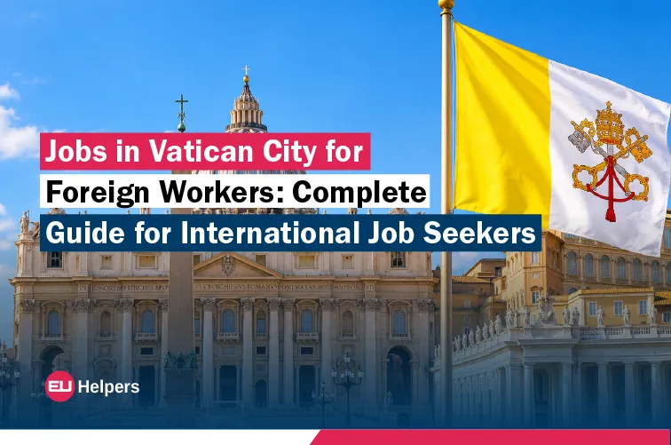 jobs-in-vatican-city-for-foreign-workers-complete-guide-for-international-job-seekers.webp