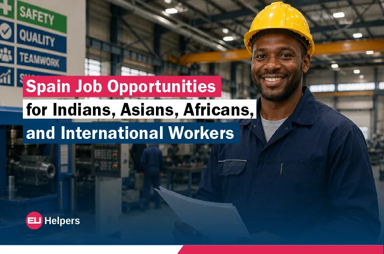 spain-job-opportunities-for-indians-asians-africans-and-international-workers.webp