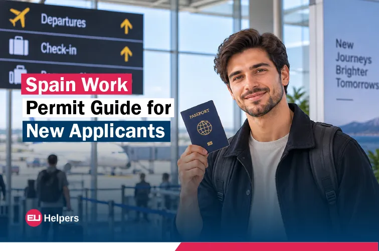 spain-work-permit-guide-for-new-applicants.webp